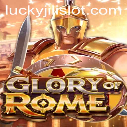 Exploring the Exciting World of GloryofRome: A Deep Dive into Lucky Slot JILI