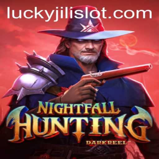 Exploring NightfallHunting: A Guide to the Thrilling Adventure and Lucky Slot JILI
