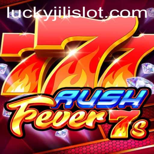 Unveiling RushFever7s: The Ultimate Lucky Slot JILI Experience