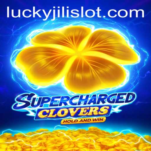 SchargedClovers: Unveiling the Thrills Behind the Lucky Slot JILI