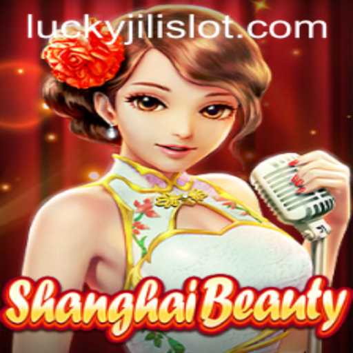 Exploring the World of ShanghaiBeauty and Lucky Slot JILI